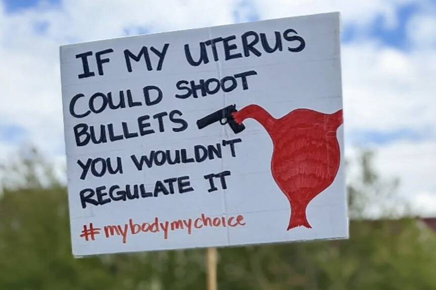 File photo: A sign at a Cal Anderson Park reproductive rights protest on May 14, 2022, in Seattle.