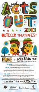 Redmond Acts Out 2013 will take place Aug. 16-18.