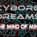 The cover of Heather Burns new book, Cyborg Dreams: The Mind of Mine. Contributed photo